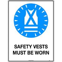 Safety Vests Must Be Worn Mining Safety Sign 600x450mm Poly