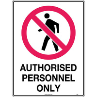 Authorised Personnel Only Safety Sign 600x450mm Metal