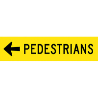 Pedestrians Arrow Left Traffic Safety Sign Corflute 1200x300mm