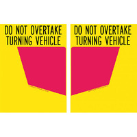 Do Not Overtake Turning Vehicle Sign Metal 300x400mm