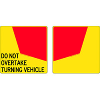 Do Not Overtake Turning Vehicle Rear Marker Plates Metal 400x400mm Pack of 2